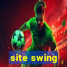 site swing